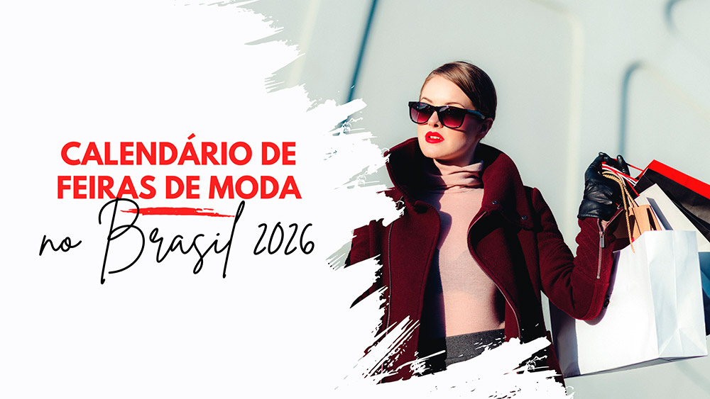 Calendário de Feiras de Moda 2026